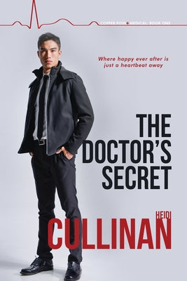 The Doctor's Secret, 1 by Cullinan, Heidi