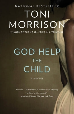 God Help the Child by Morrison, Toni