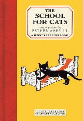 The School for Cats by Averill, Esther