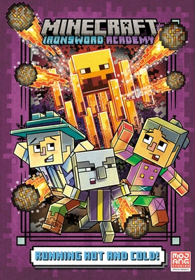 Running Hot and Cold! (Minecraft Ironsword Academy #3) by Huett, Caleb Zane