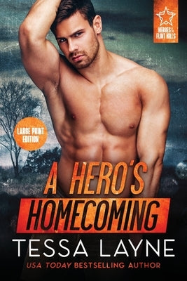 A Hero's Homecoming by Layne, Tessa