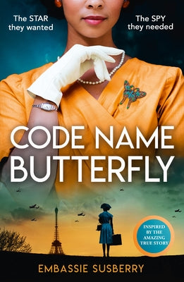 Code Name Butterfly by Susberry, Embassie