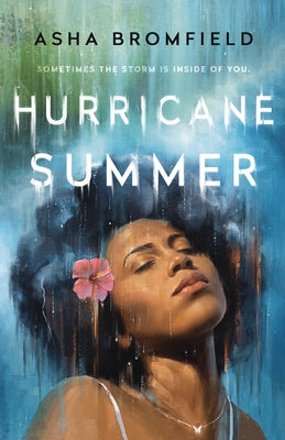 Hurricane Summer by Bromfield, Asha