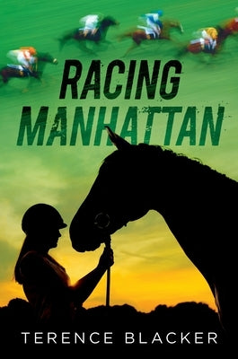 Racing Manhattan by Blacker, Terence