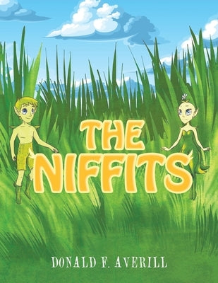 The Niffits by Averill, Donald F.