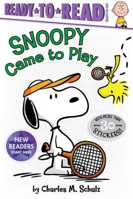 Snoopy Came to Play: Ready-To-Read Ready-To-Go! by Schulz, Charles M.