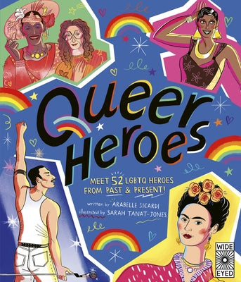 Queer Heroes by Sicardi, Arabelle