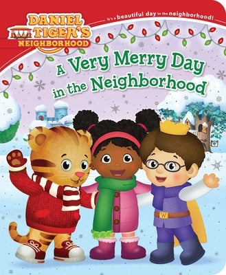 A Very Merry Day in the Neighborhood by Cassel, Alexandra