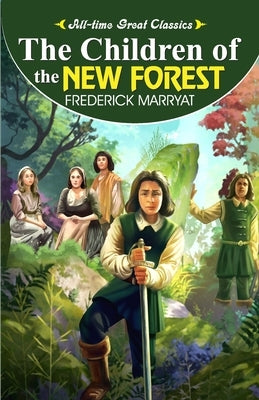 The Children of the New Forest by Gupta, Sahil