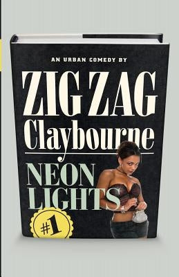 Neon Lights by Claybourne, Zig Zag