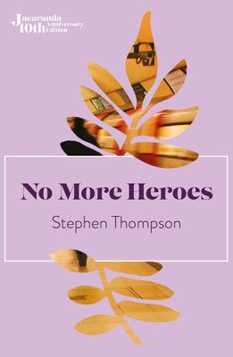 No More Heroes by Thompson, Stephen