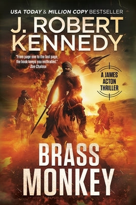 Brass Monkey by Kennedy, J. Robert