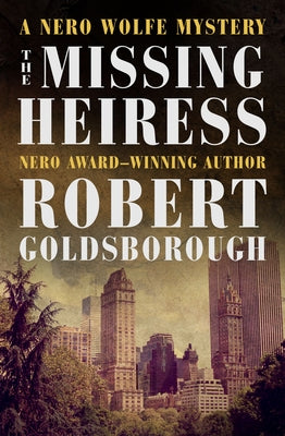 The Missing Heiress by Goldsborough, Robert