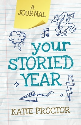 Your Storied Year by Proctor, Katie