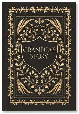 Grandpa's Story: A Memory and Keepsake Journal for My Family by Herold, Korie