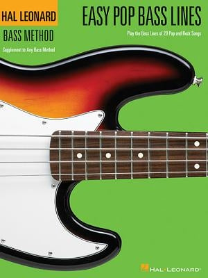 Easy Pop Bass Lines by Hal Leonard Corp