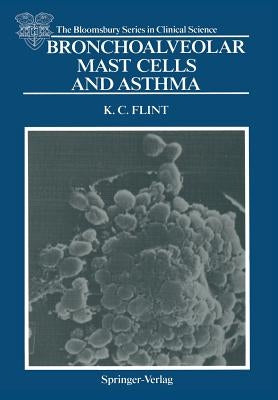 Bronchoalveolar Mast Cells and Asthma by Flint, Kevin C.