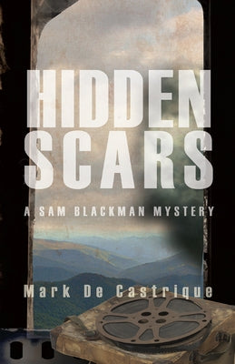 Hidden Scars by de Castrique, Mark