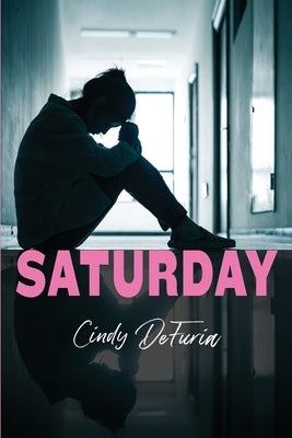 Saturday by Defuria, Cindy