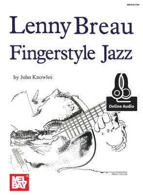 Lenny Breau Fingerstyle Jazz by Lenny Breau