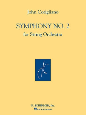 Symphony No. 2: For String Orchestra Full Score by Corigliano, John