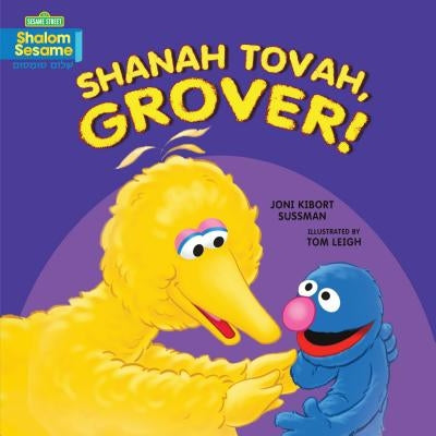 Shanah Tovah, Grover! by Sussman, Joni Kibort