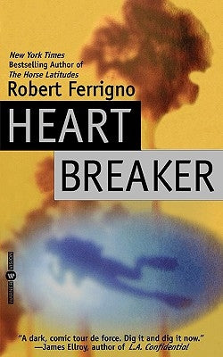 Heartbreaker by Ferrigno, Robert