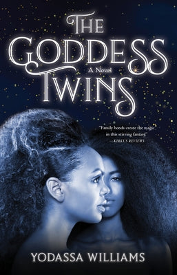 The Goddess Twins by Williams, Yodassa