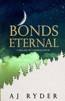 Bonds Eternal: Discreet Cover Edition by Ryder, Aj