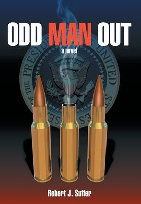 Odd Man Out by Sutter, Robert J.