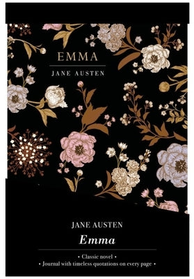 Emma - Lined Journal & Novel by Austen, Jane