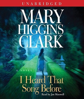 I Heard That Song Before by Clark, Mary Higgins