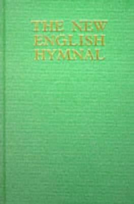 New English Hymnal Full Music Edition by English Hymnal Co