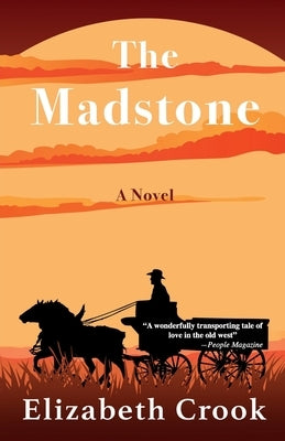 The Madstone by Crook, Elizabeth