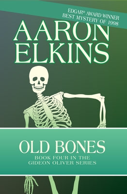 Old Bones by Elkins, Aaron