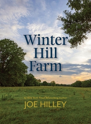 Winter Hill Farm by Hilley, Joe