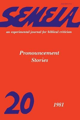 Semeia 20: Pronouncement Stories by Tannehill, Robert C.