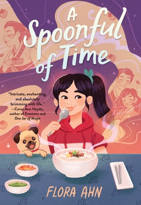 A Spoonful of Time by Ahn, Flora