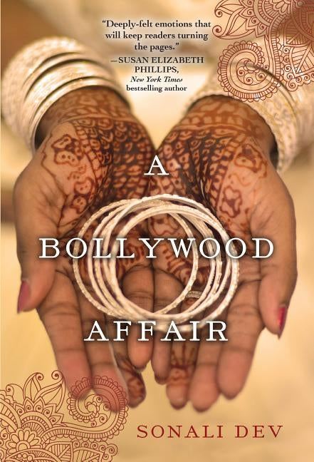 A Bollywood Affair: A Heartfelt and Romantic Novel of Modern India by Dev, Sonali