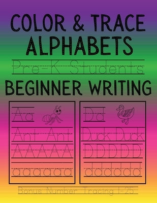 Color & Trace Alphabets: Alphabet & Animals by Jones, Relle