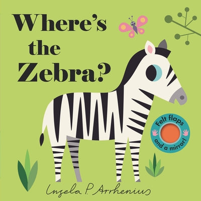 Where's the Zebra? by Arrhenius, Ingela P.