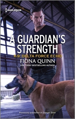 A Guardian's Strength by Quinn, Fiona