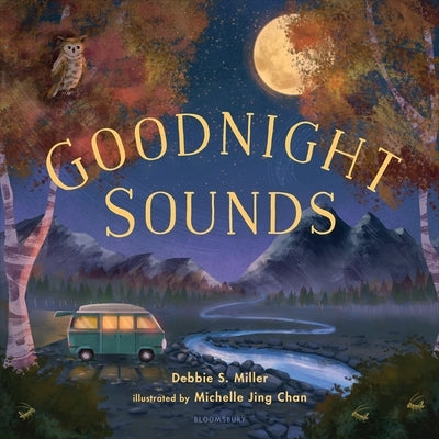 Goodnight Sounds by Miller, Debbie S.