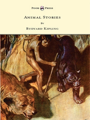 Animal Stories by Kipling, Rudyard