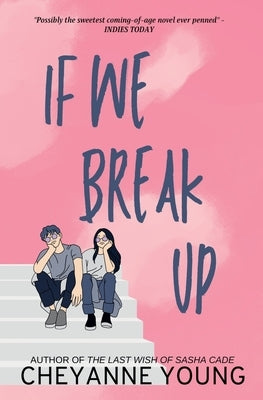 If We Break Up by Young, Cheyanne