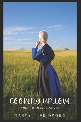 Cooking Up Love: Amish Romance Novel by Adrienne, Victor