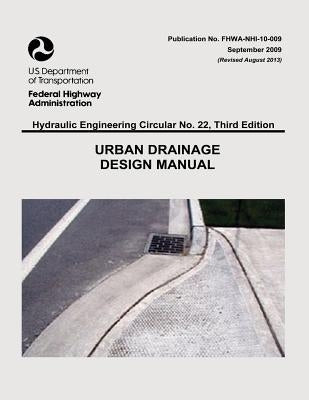 Urban Drainage Design Manual by Administration, Federal Highway