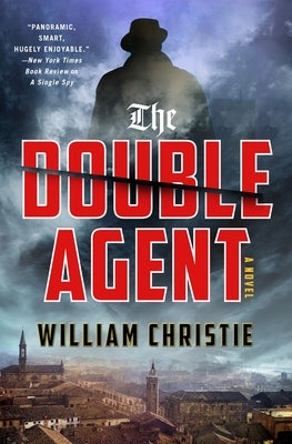 The Double Agent by Christie, William