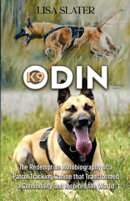 K9 Odin by Slater, Lisa