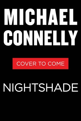 Nightshade by Connelly, Michael